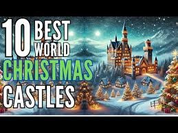 Top Winter Castle Visits with Festive Decor