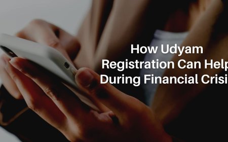 How Udyam Registration Can Help During Financial Crisis
