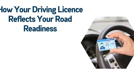 How Your Driving Licence Reflects Your Road Readiness