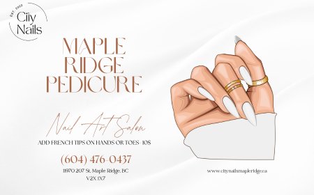 Refresh Your Feet with a Soothing Maple Ridge Pedicure