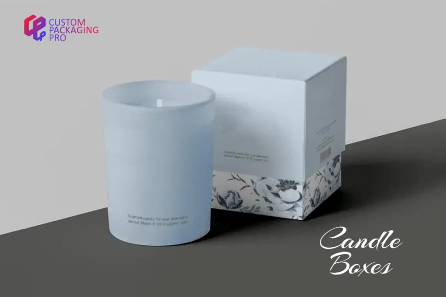 Elevate Your Brand with Stylish and Durable Candle Boxes